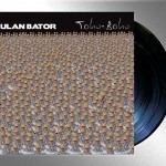 ULAN BATOR tohu bohu LP DEAR 010 (artwork by Kain Malcovich)